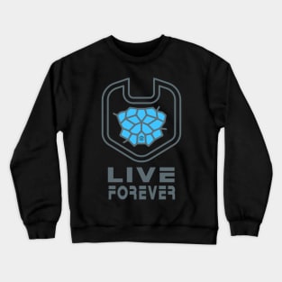 Live Forever Crewneck Sweatshirt